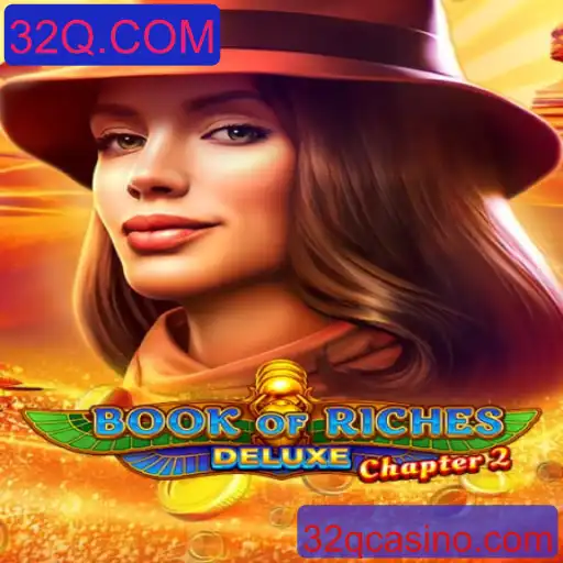 Exploração Detalhada Sobre o Jogo Book of Riches Deluxe Chapter 2